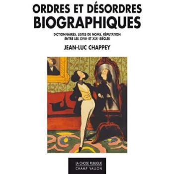 Ordres et desordres biographiques Dictionnaires, listes de noms, et réputation des Lumières à Wikipédia
