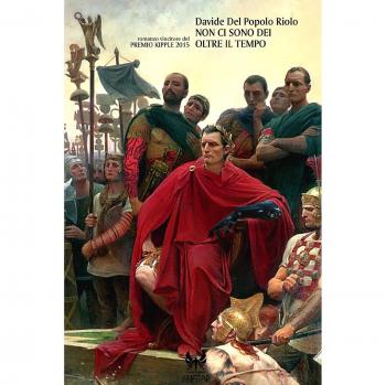 NON CI SONO DEI OLTRE IL TEMPO DEL POPOLO RIOLO DAVIDE, KREMO