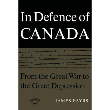 In Defence of Canada Volume I