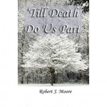 'Till Death Do Us Part