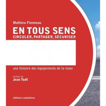 En tous sens. Circuler, partager, sécuriser