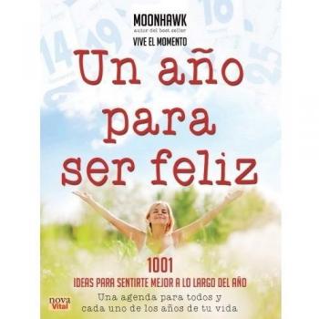 Un año para ser feliz (Tapa blanda).