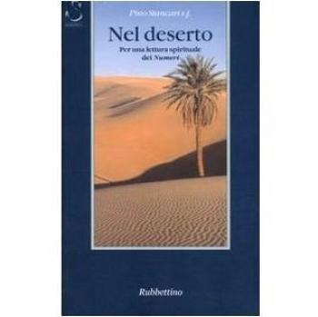 Nel deserto. Per una lettura spirituale dei Numeri