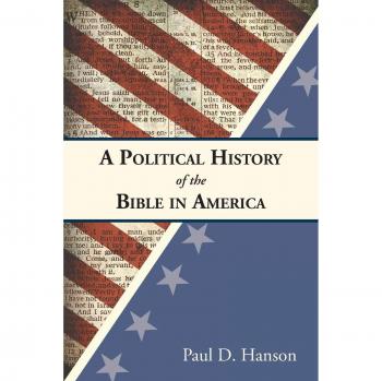 A Political History of the Bible in America