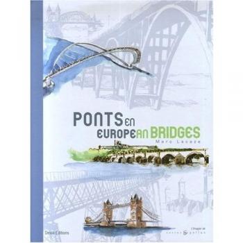 Ponts en Europe : Edition bilingue français-anglais