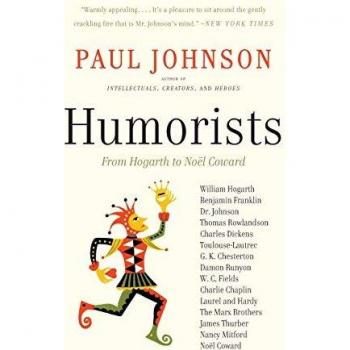 Humorists: From Hogarth to Noel Coward (P.S.)