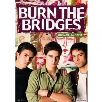 Burn the Bridges