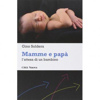Mamme e papà. L'attesa di un bambino