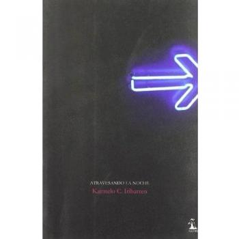 ATRAVESANDO LA NOCHE