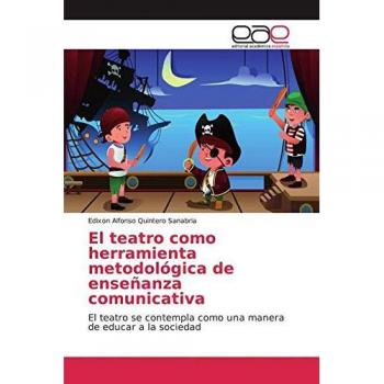 El teatro como herramienta metodológica de enseñanza comunicativa