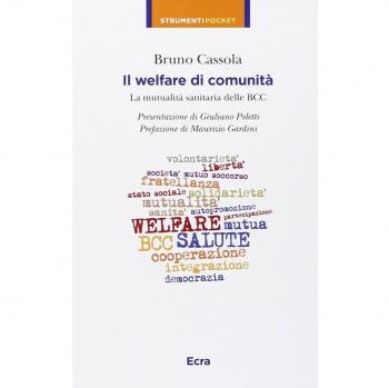 Il welfare di comunità. La mutualità sanitaria delle BCC
