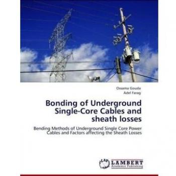 Bonding of Underground Single-Core Cables and sheath losses