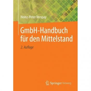 GmbH-Handbuch für den Mittelstand