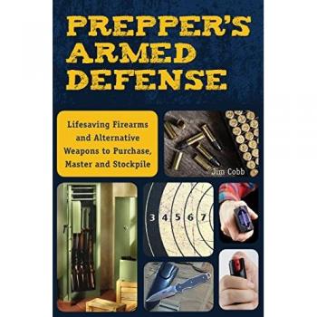 Prepper's Armed Defense