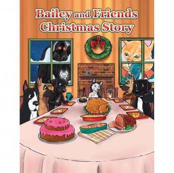 Bailey and Friends Christmas Story