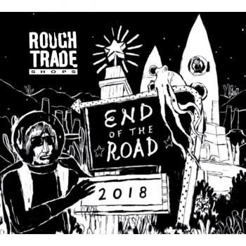 ROUGH TRADE SHOPS PRESENT END OF THE ROAD 2018
