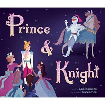 Prince and Knight by Daniel Haack