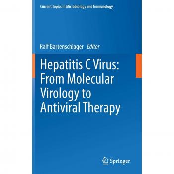 Hepatitis C Virus: From Molecular Virology to Antiviral Therapy