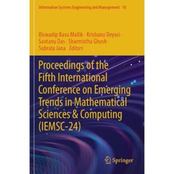 Proceedings of the Fifth International Conference on Emerging Trends in Mathematical Sciences & Computing (IEMSC-24)