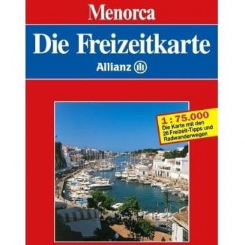 Die Allianz Freizeitkarte Menorca 1:75 000
