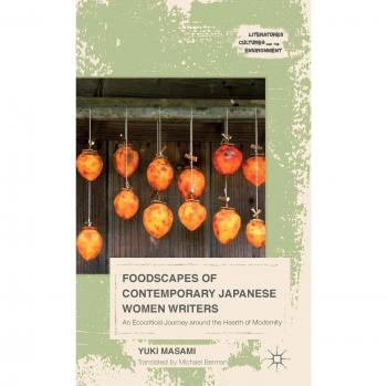 Foodscapes of Contemporary Japanese Women Writers