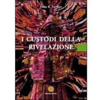I custodi della rivelazione