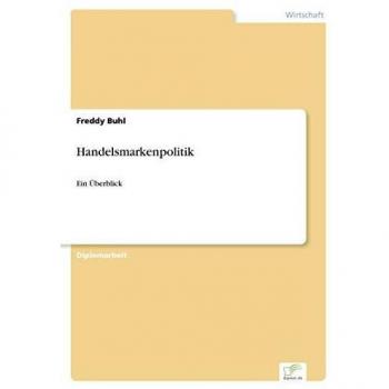 Handelsmarkenpolitik: Ein Überblick