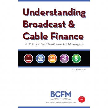 Understanding Broadcast and Cable Finance