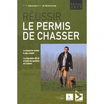 Réussir le permis de chasser