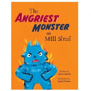 The Angriest Monster on Mill Street