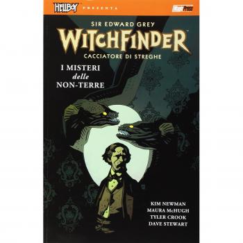 I misteri delle non-terre. Hellboy presenta Witchfinder