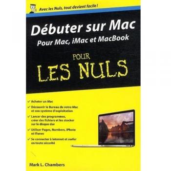 Débuter sur Mac pour les Nuls