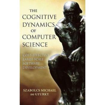 The Cognitive Dynamics of Computer Science