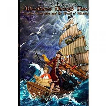Hennessey, David: Adventures Through Time