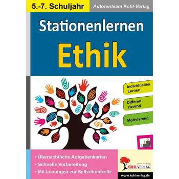 KOHL Verlag Stationenlernen Ethik / Klasse 5-7