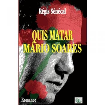 Quis matar Mário Soares