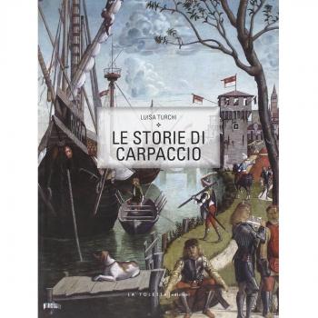 Le storie di Carpaccio. Ediz. italiana e inglese