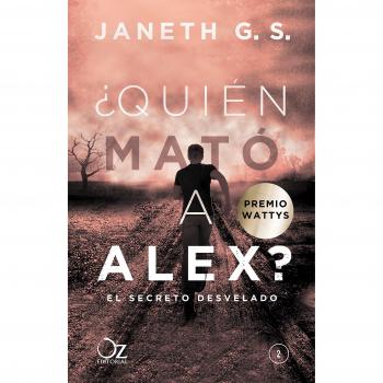 ¿QUIÉN MATÓ A ALEX? EL SECRETO DESVELADO