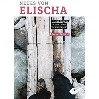 Neues von Elischa | Rudolf Möckel