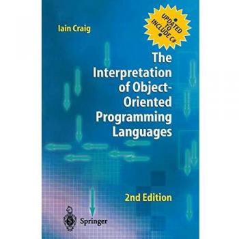 The Interpretation of Object-Oriented Programming Languages