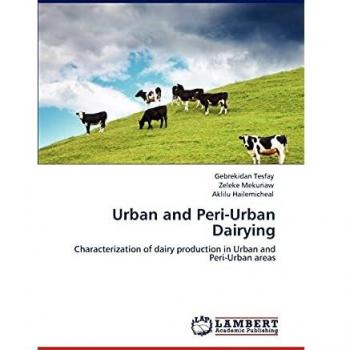 Urban and Peri-Urban Dairying: Characterization of dairy production in Urban and Peri-Urban areas
