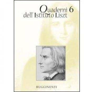 Quaderni dell'Istituto Liszt. Vol. 6