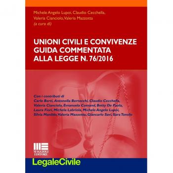 Unioni civili e convivenze. Guida commentata