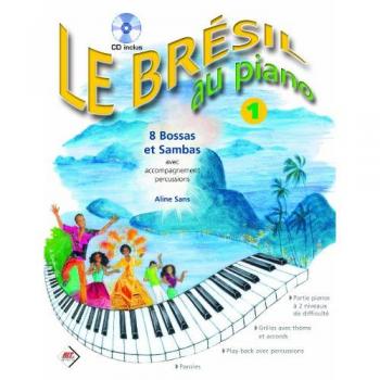Le Brésil au Piano : Volume 1 (sans CD)