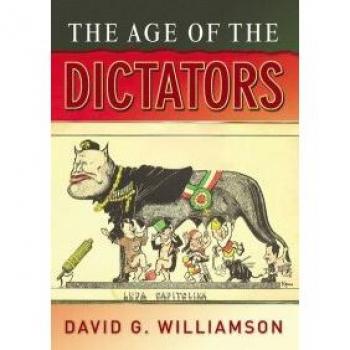 Longman, Inc. Age of Dictators: Study of the European Dictatorships, 1918-53