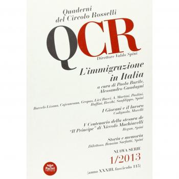 QCR. Quaderni del Circolo Fratelli Rosselli. L'immigrazione in Italia