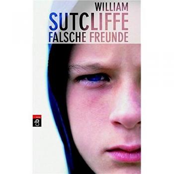 William Sutcliffe Falsche Freunde