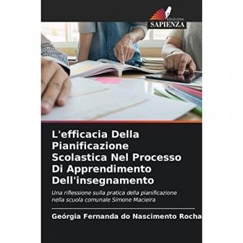 L'efficacia Della Pianificazione Scolastica Nel Processo Di Apprendimento Dell'insegnamento: Una riflessione sulla pratica della pianificazione nella scuola comunale Simone Macieira