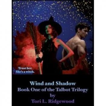 Wind and Shadow: Book One of the Talbot Trilogy
