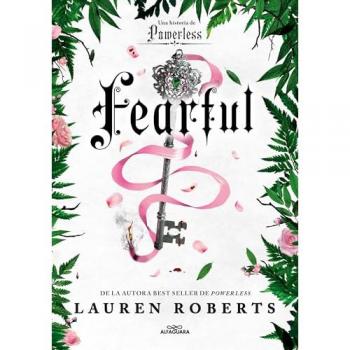 Fearful. Una historia de Powerless (Saga Powerless 3.5) (Tapa blanda).